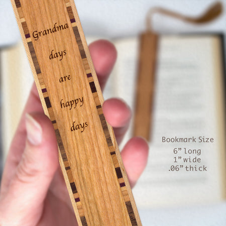 Grandma Days Are Happy Days Quote Handmade Engraved Wood Bookmark - Made in the USA