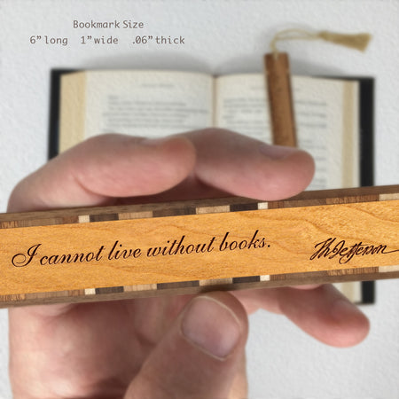 Thomas Jefferson Books Quote Handmade Engraved Wooden Bookmark- Made in the USA