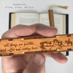 Cowboy Boots and Coffee Quote Handmade Engraved Wooden Bookmark- Made in the USA