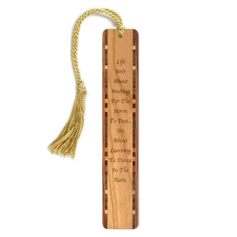 Learn to Dance in the Rain Inspirational Quote Handmade Engraved Wood Bookmark - Made in the USA