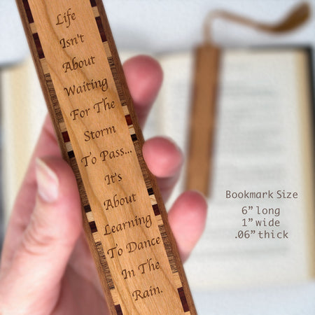 Learn to Dance in the Rain Inspirational Quote Handmade Engraved Wood Bookmark - Made in the USA