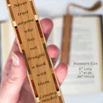 Lemony Snicket Humorous Quote Handmade Engraved Wooden Bookmark - Made in the USA