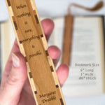 Margaret Drabble Motivational Quote Handmade Engraved Wooden Bookmark - Made in the USA