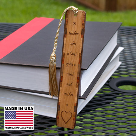 Teacher Heartwarming Quote Handmade Engraved Wooden Bookmark - Made in the USA